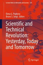 Icon image Scientific and Technical Revolution: Yesterday, Today and Tomorrow