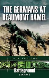 Icon image The Germans at Beaumont Hamel