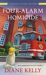 Icon image Four-Alarm Homicide