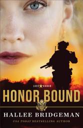 Icon image Honor Bound (Love and Honor Book #1)