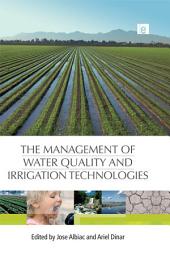 Icon image The Management of Water Quality and Irrigation Technologies