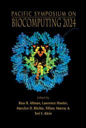 Icon image Biocomputing 2024 - Proceedings Of The Pacific Symposium