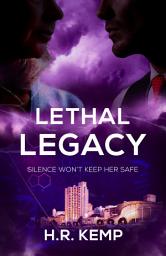 Icon image Lethal Legacy: An Australian mystery suspense thriller with political intrigue