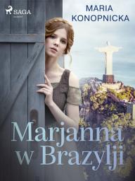 Icon image Marjanna w Brazylji