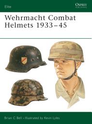 Icon image Wehrmacht Combat Helmets 1933–45