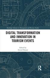 Icon image Digital Transformation and Innovation in Tourism Events