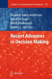 Icon image Recent Advances in Decision Making