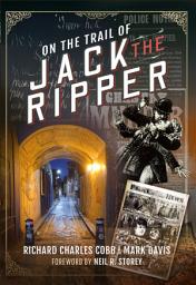 Icon image On the Trail of Jack the Ripper