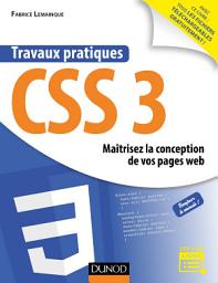 Icon image Travaux pratiques CSS3: Maîtrisez la conception de vos pages web