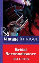 Icon image Bridal Reconnaissance (Dead Bolt, Book 1) (Mills & Boon Intrigue)