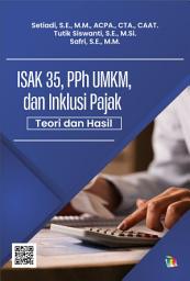 Icon image ISAK 35, PPh UMKM, dan Inklusi Pajak