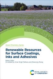 Icon image Renewable Resources for Surface Coatings, Inks and Adhesives