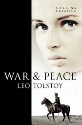 Icon image War and Peace (Collins Classics)