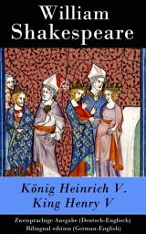 Icon image König Heinrich V. / King Henry V - Zweisprachige Ausgabe