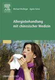 Icon image Allergiebehandlung mit chinesischer Medizin: Ausgabe 2