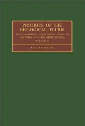 Icon image Protides of the Biological Fluids: Proceedings of the Thirty-Third Colloquium, 1985