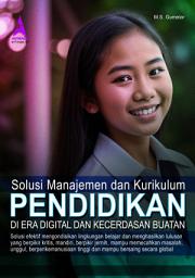 Icon image Solusi Manajemen dan Kurikulum PENDIDIKAN: di Era Digital dan Kecerdasan Buatan