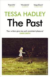 Icon image The Past: 'Poetic, tender and full of wry humour. A delight.' - Sunday Mirror