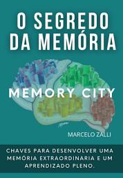 Icon image O Segredo Da Memória: Técnica Memory City