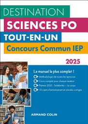 Icon image Destination Sciences Po - Concours commun IEP 2025: Tout-en-un, Édition 8