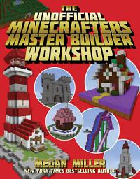 Icon image The Unofficial Minecrafters Master Builder Workshop