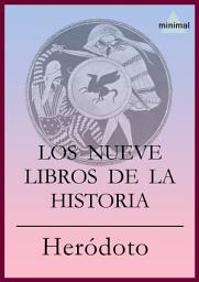 Icon image Los nueve libros de la Historia