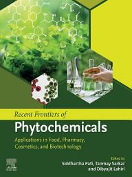 Icon image Recent Frontiers of Phytochemicals