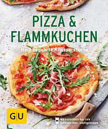 Icon image Pizza & Flammkuchen: Heiß begehrte Knusperstücke