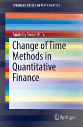 Icon image Change of Time Methods in Quantitative Finance