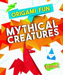 Icon image Origami Fun: Mythical Creatures