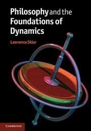 Icon image Philosophy and the Foundations of Dynamics