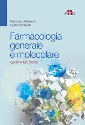 Icon image Farmacologia generale e molecolare 5 Ed.