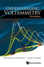 Icon image Understanding Voltammetry (Third Edition)