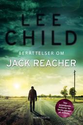 Icon image Berättelser om Jack Reacher