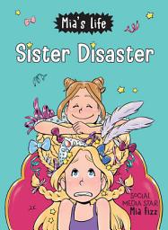 Icon image Mia's Life: Sister Disaster!