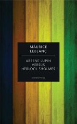 Icon image Arsene Lupin versus Herlock Sholmes