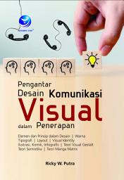 Icon image Pengantar Desain Komunikasi Visual dalam Penerapan