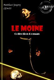 Icon image Le moine [édition intégrale revue et mise à jour]