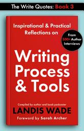 Icon image The Write Quotes: Writing Process & Tools