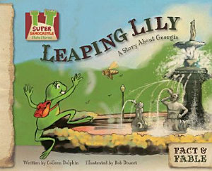 Icon image Leaping Lily:Story about Georgia: A Story about Georgia