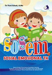 Icon image Sosial Emosional TK: Kompas Ilmu