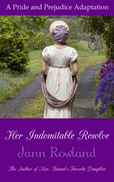 Icon image Her Indomitable Resolve