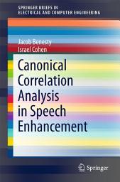 Icon image Canonical Correlation Analysis in Speech Enhancement