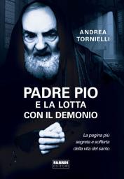 Icon image Padre Pio e la lotta con il demonio