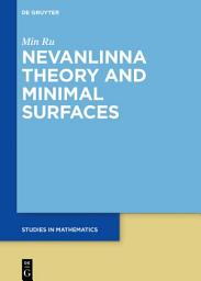 Icon image Minimal Surfaces through Nevanlinna Theory