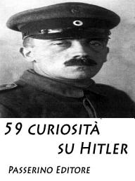 Icon image 59 curiosità su Hitler