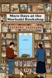 Icon image More Days at the Morisaki Bookshop: A Novel