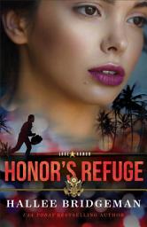 Icon image Honor's Refuge (Love and Honor Book #3)