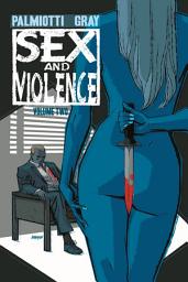 Icon image Sex & Violence: Vol. 2