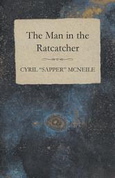 Icon image The Man in the Ratcatcher